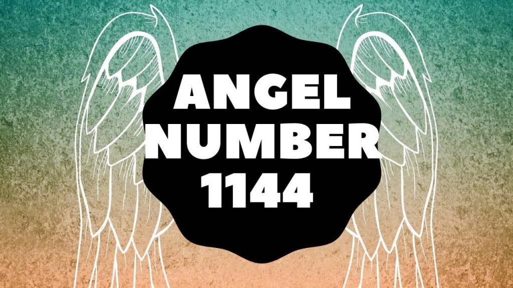 numero angelical numero del angel 1144 significado espiritual